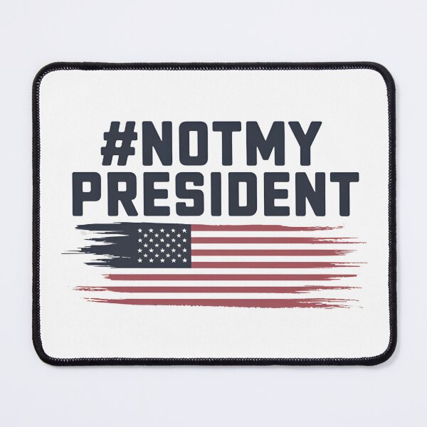 Item preview, Not My President | #NotMyPresident designed and sold by Zibis09.