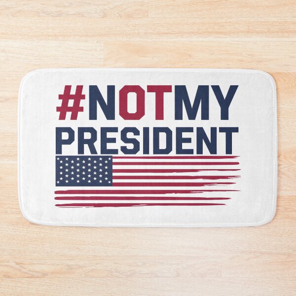 Item preview, Not My President | #NotMyPresident designed and sold by Zibis09.