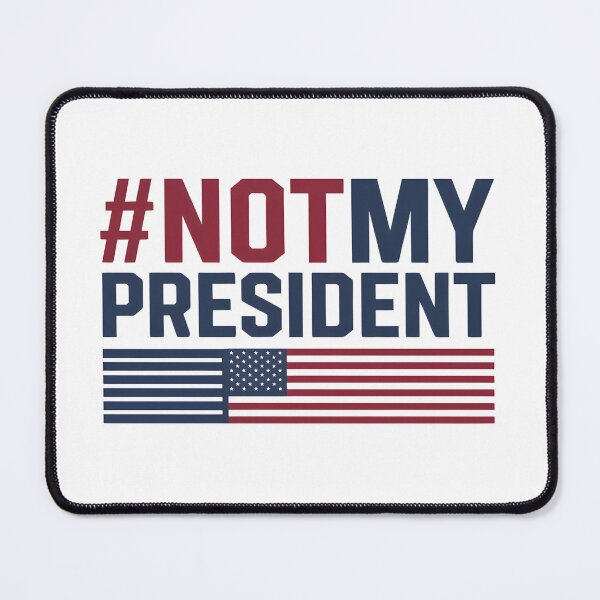 Item preview, Not My President | #NotMyPresident designed and sold by Zibis09.