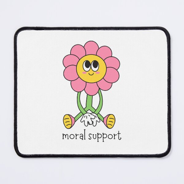 Item preview, Moral Support Flower designed and sold by midnightvale.