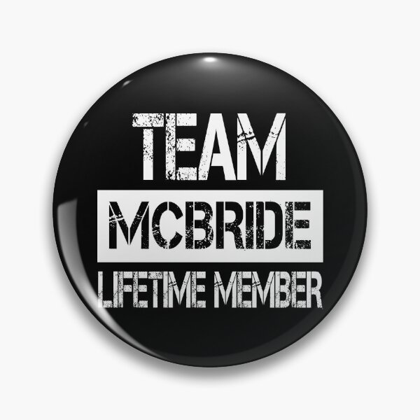 Item preview, Mcbride Name Mcbride Lifetime member designed and sold by Opera-Dan.
