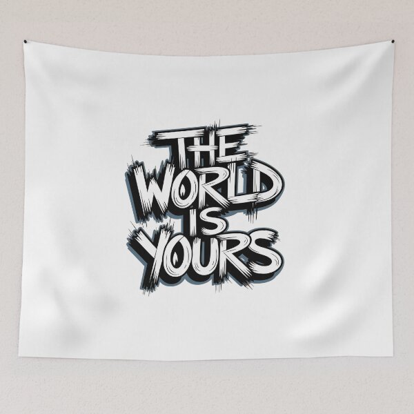 Item preview, The World Is Yours designed and sold by SRXTees.