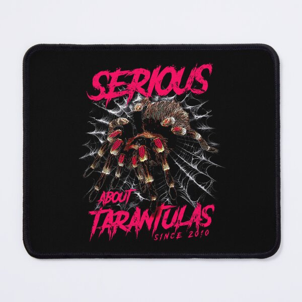 Item preview, Serious About Tarantulas Pet Spider Born In 2010 designed and sold by JRRTs.