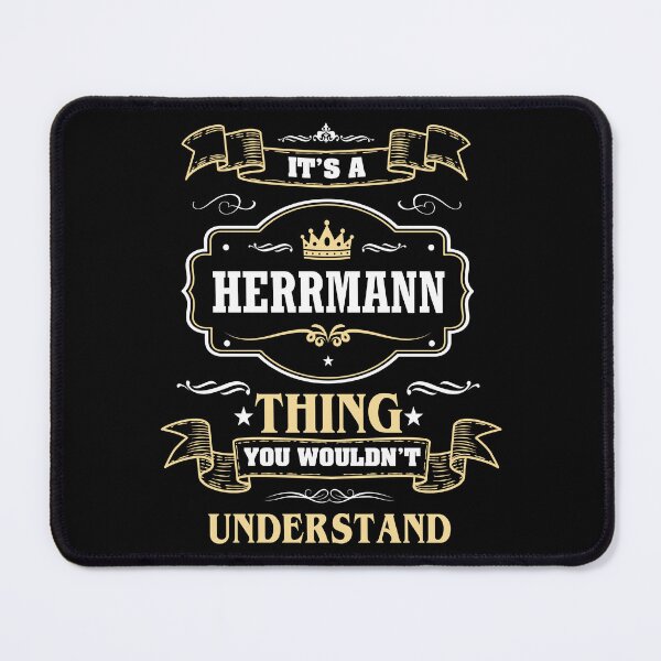 Item preview, It Is A Herrmann Thing You Wouldn't Understand Herrmann Name Shirt designed and sold by Zanden-zo.