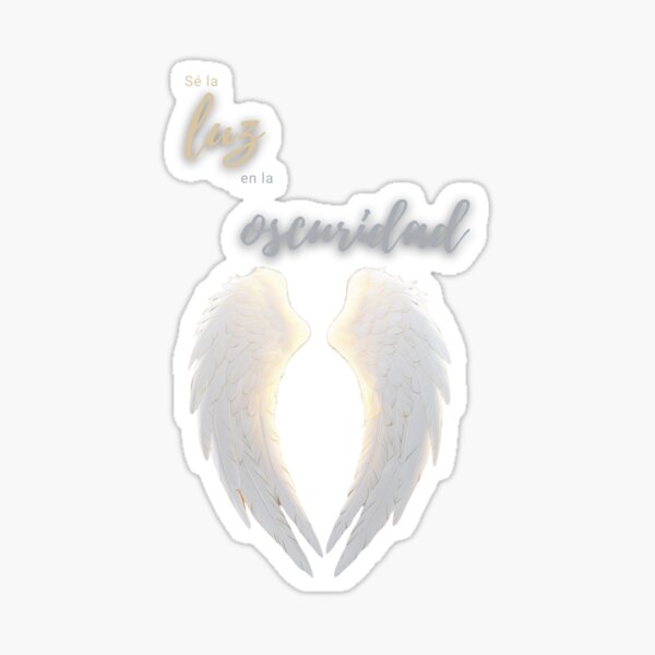 Sé la luz en la oscuridad Sticker