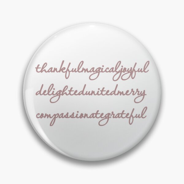 Item preview, Thankful magical joyful delighted united merry compassionate grateful designed and sold by MargLandmeter.