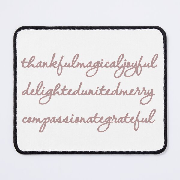 Item preview, Thankful magical joyful delighted united merry compassionate grateful designed and sold by MargLandmeter.