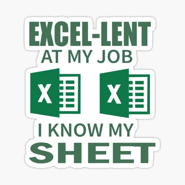 Artikel-Vorschau von Excel Ich weiß, mein Blatt, designt und verkauft von Science Engineering Gifts.