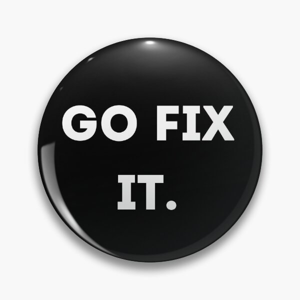 Item preview, Go Fix It - white designed and sold by VasInd.