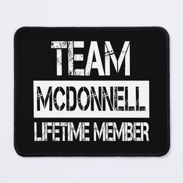 Item preview, Mcdonnell Name Mcdonnell Lifetime member designed and sold by Opera-Dan.