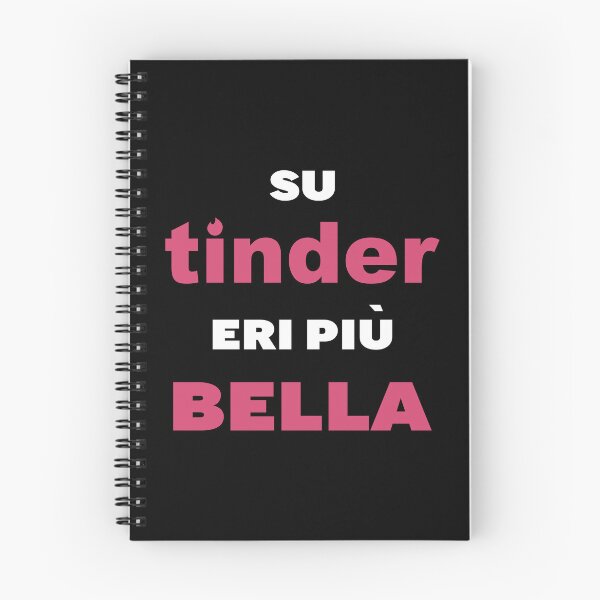 Item preview, You looked hotter on Tinder - Su Tinder eri piu bella designed and sold by YoshiArtDesign.