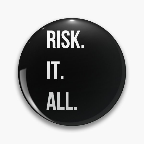 Item preview, Risk It All - white designed and sold by VasInd.
