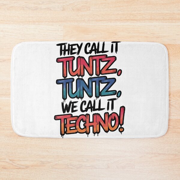 Item preview, "They Call It Tuntz, Tuntz, Tuntz, We Call It Techno!"  designed and sold by paulo silveira.