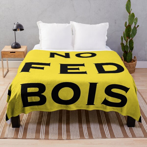 Item preview, No Fed Bois designed and sold by WzzupCobra.