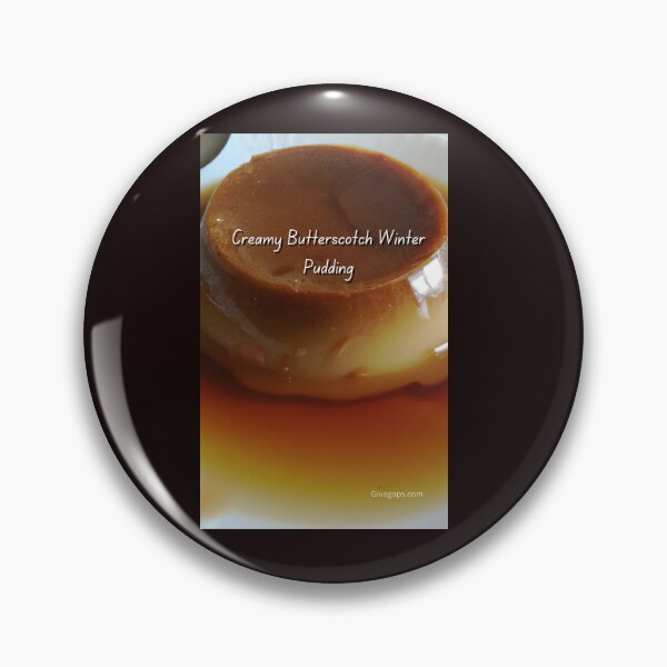 Item preview, Creamy Butterscotch Winter Pudding designed and sold by CUTESTUFFnow.