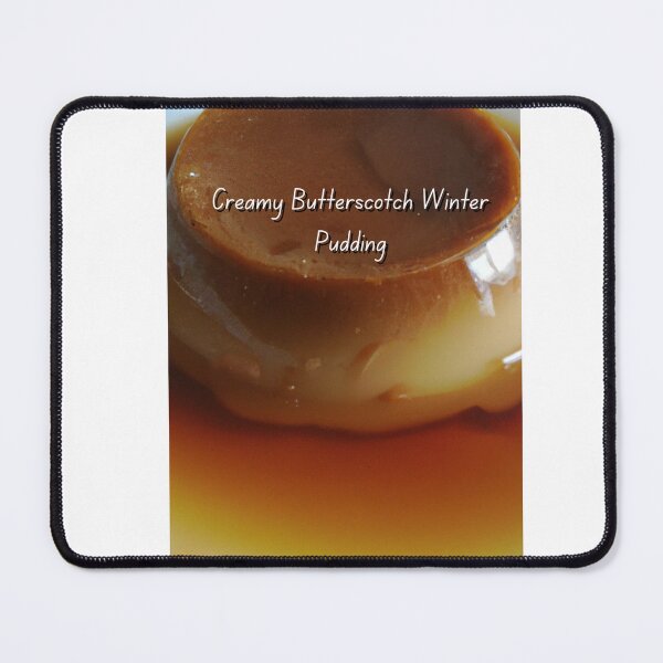 Item preview, Creamy Butterscotch Winter Pudding designed and sold by CUTESTUFFnow.