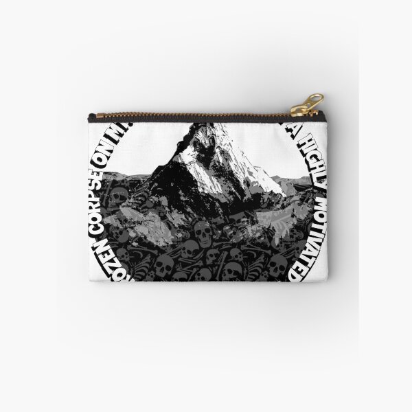 Item preview, Every Frozen Corpse On Mt. Everest was Once a Highly Motivated Person designed and sold by joshpincus.