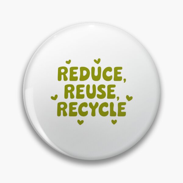 Item preview, Reduce, Reuse, Recycle Environmental Quote designed and sold by ThreeftlyPicks.