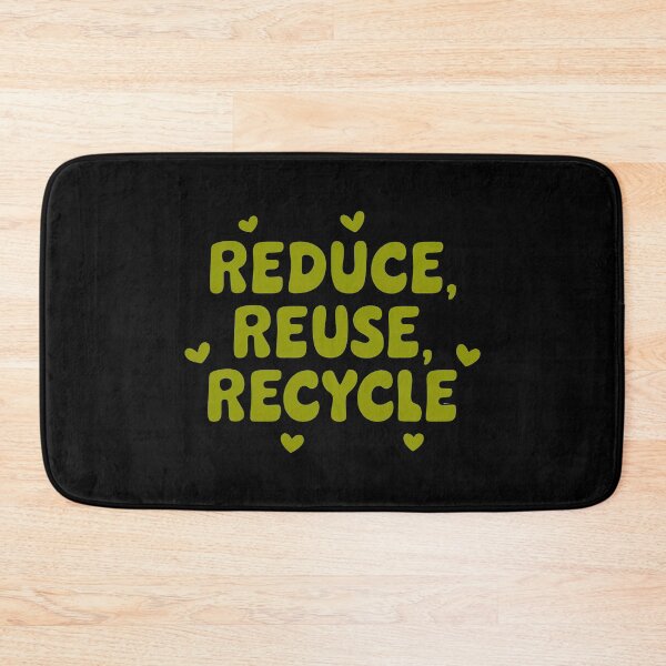 Item preview, Reduce, Reuse, Recycle Environmental Quote designed and sold by ThreeftlyPicks.