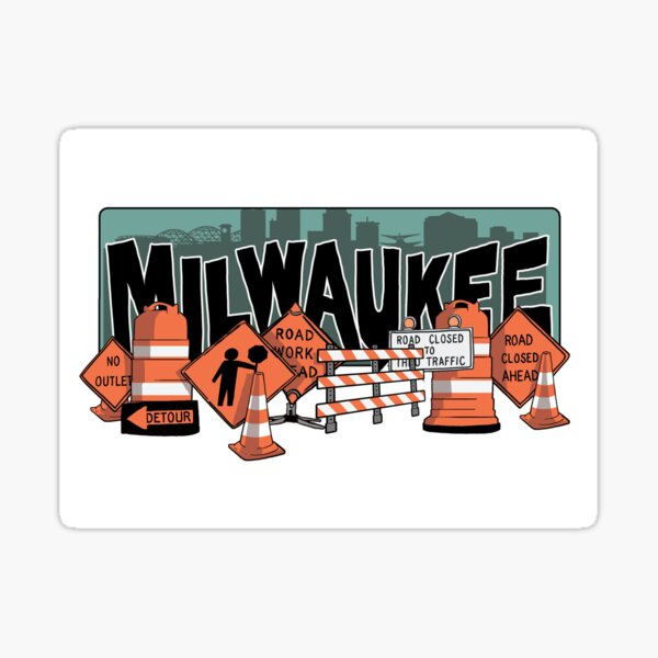 Milwaukee Road Construction Sticker
