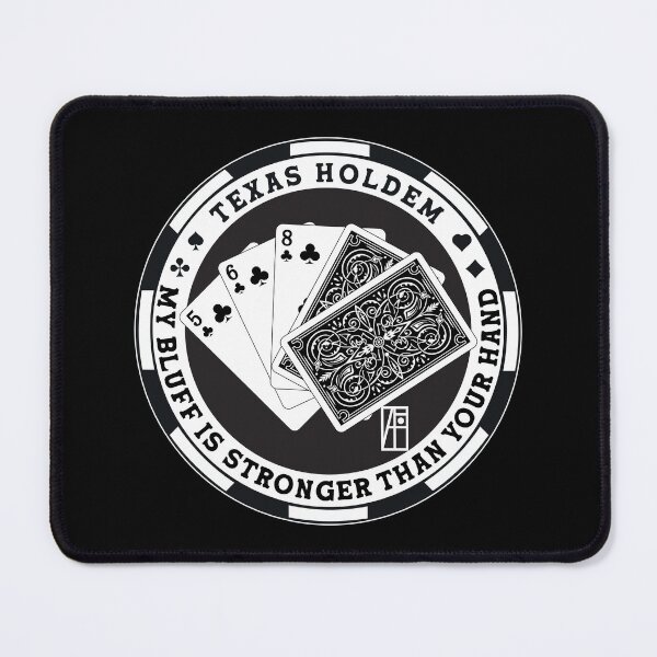 Item preview, GAME - POKER - TEXAS HOLDEM - My bluff is stronger than your hand - 1 designed and sold by ArtProjectShop.
