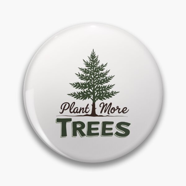 Item preview, Plant More Trees Environmental Quote designed and sold by ThreeftlyPicks.