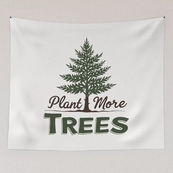 Item preview, Plant More Trees Environmental Quote designed and sold by ThreeftlyPicks.