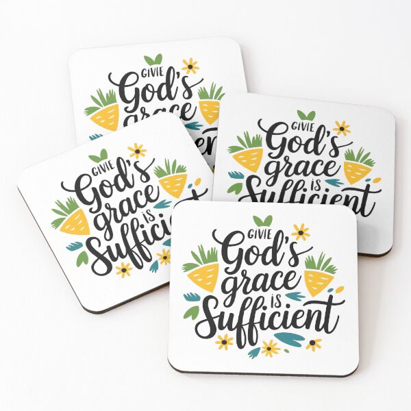 Item preview, God's Grace Is Sufficient For Me designed and sold by thespecialtyhub.