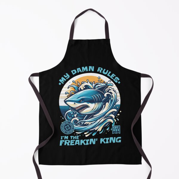 Item preview, Fierce Shark King - My Damn Rules, I'm the Freakin' King designed and sold by DrawHandArt.