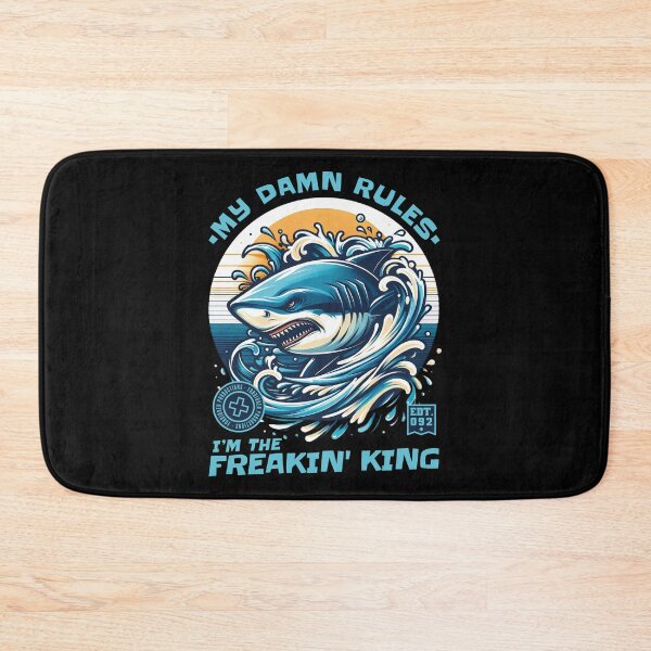Item preview, Fierce Shark King - My Damn Rules, I'm the Freakin' King designed and sold by DrawHandArt.