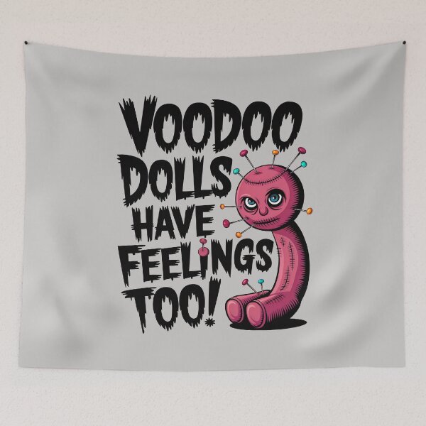 Item preview, Voodoo Dolls Have Feelings Too Funny Quote designed and sold by TheArtOfPat.