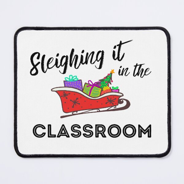 Item preview, Sleighing it in the Classroom again designed and sold by colorfulcraig.