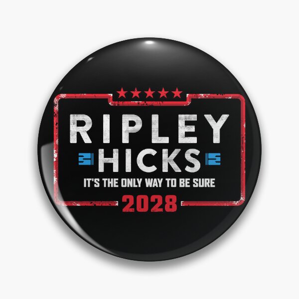 Item preview, Ripley Hicks Its the only way to be sure 2028 Election designed and sold by therocketman.