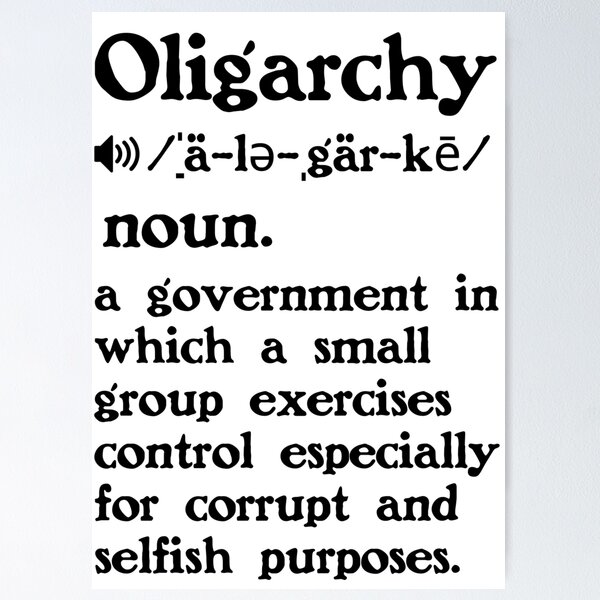 Item preview, The Definition of Oligarchy designed and sold by Unhinged Heather.