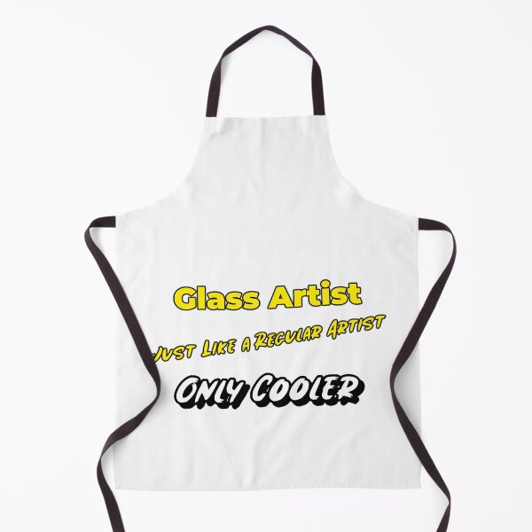 Item preview, Glass Artist - Just Like a Regular Artist, Only Cooler designed and sold by Sunrise427.