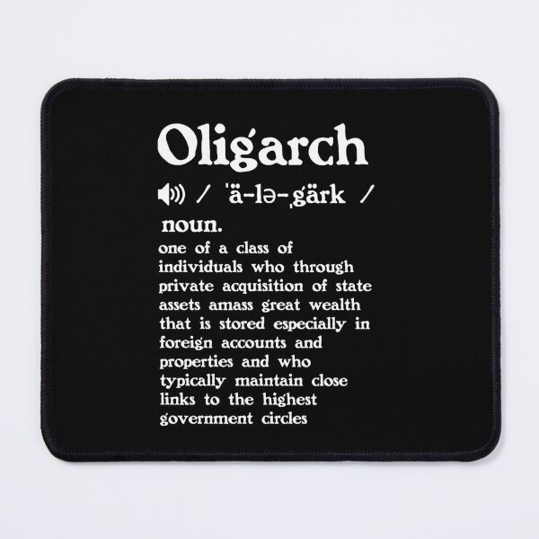 Item preview, The Definition of Oligarch designed and sold by Unhinged Heather.