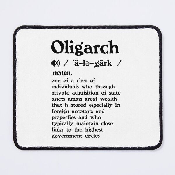 Item preview, The Definition of Oligarch designed and sold by Unhinged Heather.