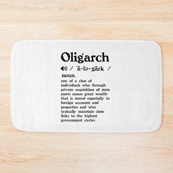 Item preview, The Definition of Oligarch designed and sold by Unhinged Heather.