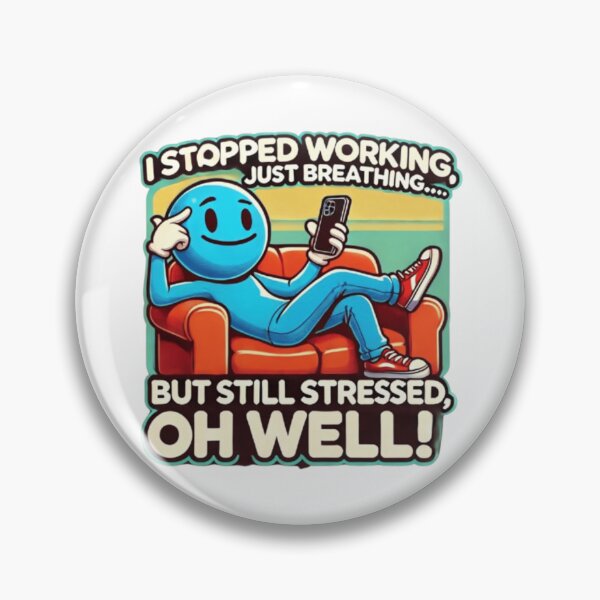 Item preview, Relaxation Sarcastic Sticker designed and sold by ArtQueen777.