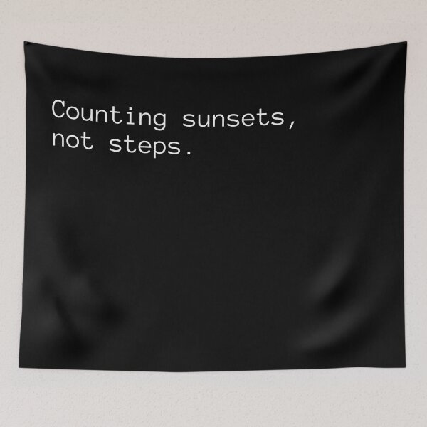 Item preview, Counting sunsets, not steps. designed and sold by Binsagar.