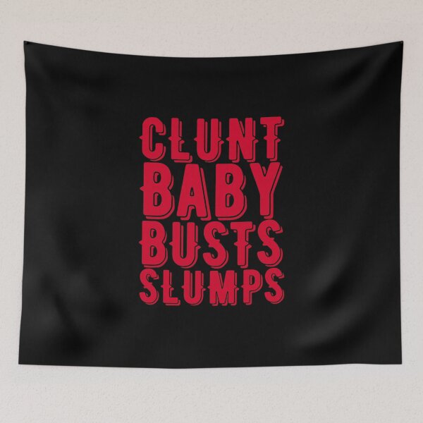 Item preview, Clunt Baby Busts Slumps, Red designed and sold by UNK-Fatigues.