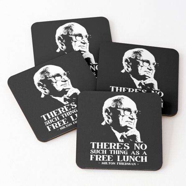 Item preview, Milton Friedman No Such Thing As A Free Lunch designed and sold by LIBERTYMODE.