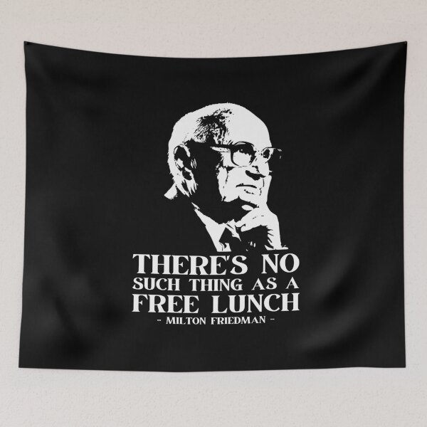 Item preview, Milton Friedman No Such Thing As A Free Lunch designed and sold by LIBERTYMODE.