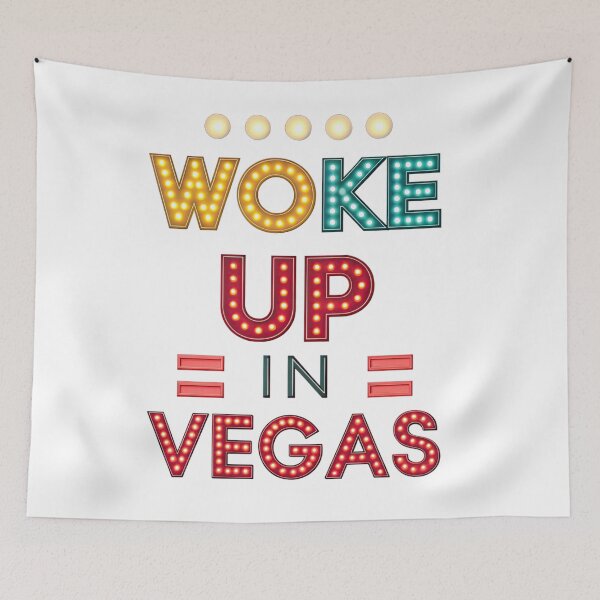 Item preview, woek up vegas  designed and sold by Ismartista.