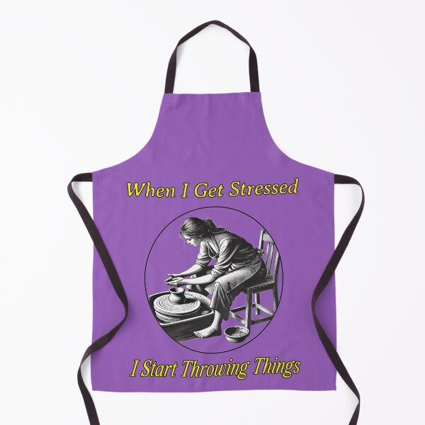 Item preview, When I Get Stressed, I Start Throwing Things designed and sold by Sunrise427.