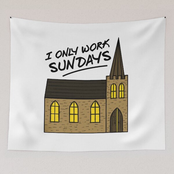 Item preview, I Only Work Sundays, Church Vicar Pastor Funny designed and sold by doodlerob.