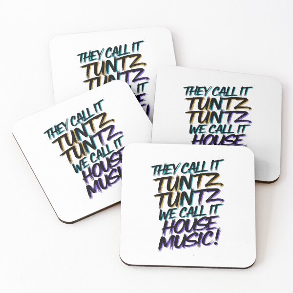 Item preview, "They Call It Tuntz, Tuntz, Tuntz, We Call it House Music"  designed and sold by paulo silveira.