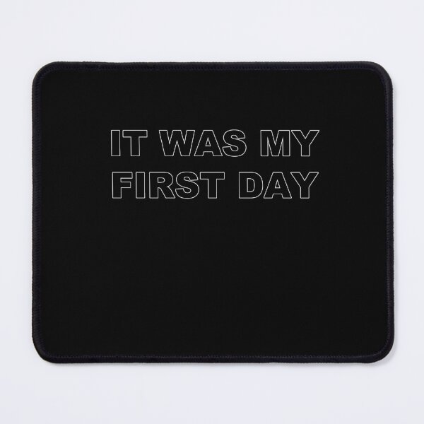 Item preview, It was my first day designed and sold by zareworks.