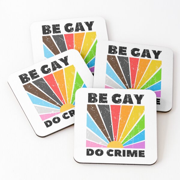 Item preview, Be Gay Do Crime  designed and sold by InclusivePrints.