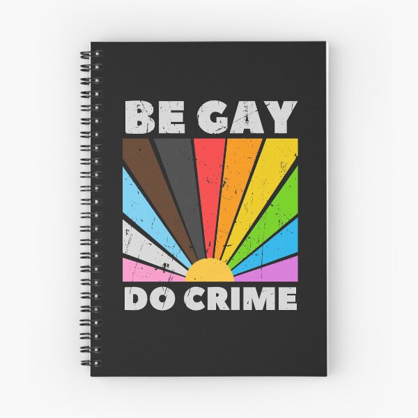 Item preview, Be Gay Do Crime - Darkmode designed and sold by InclusivePrints.